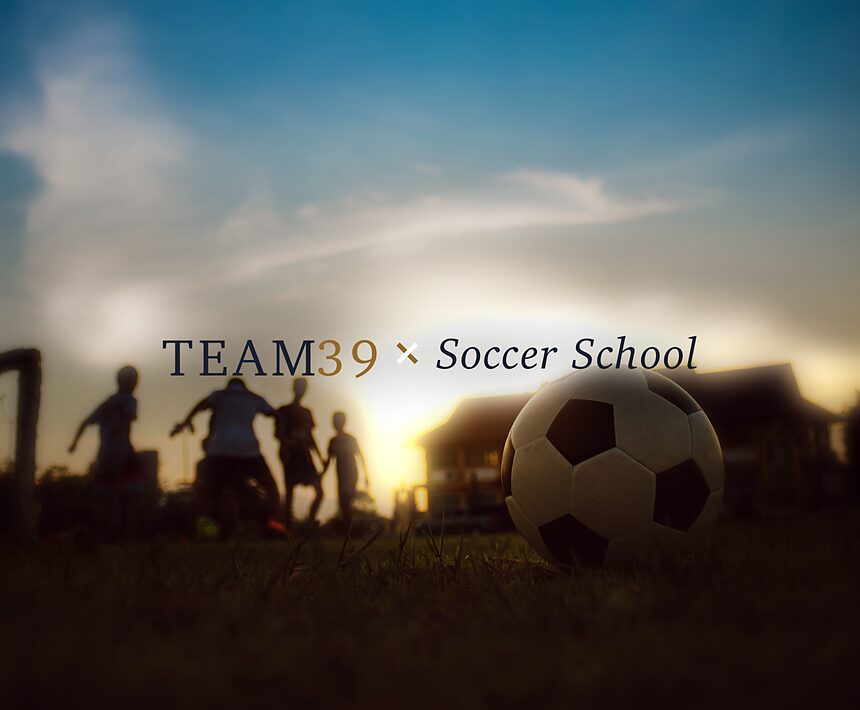 Team39×Soccer School